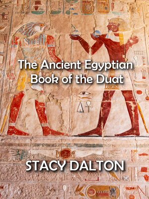 cover image of The Ancient Egyptian Bok of the Duat